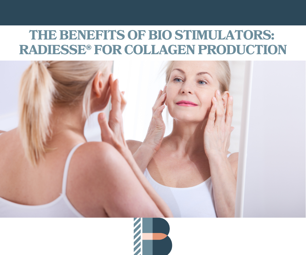 The Benefits of Bio Stimulators RADIESSE® for Collagen Production